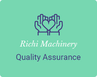 RICHI MACHINERY Quality Assurance